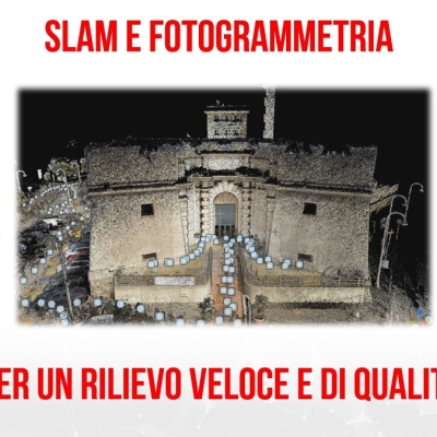 SLAM e Fotogrammetria: per un rilievo veloce e di qualità